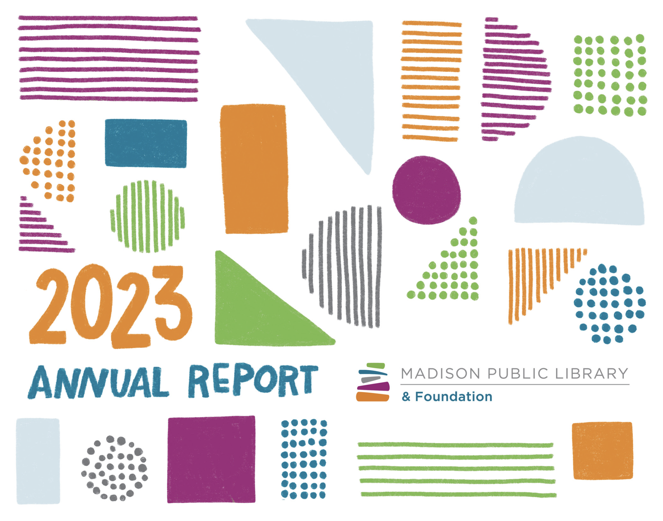 Artwork on cover of 2023 Madison Public Library and Foundation Annual Report